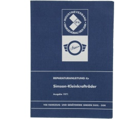 Reparaturanleitung für SIMSON-Kleinkrafträder Vogelserie und SR1, SR2E, KR50 - Ausgabe 1971 (mit Schaltplänen) 